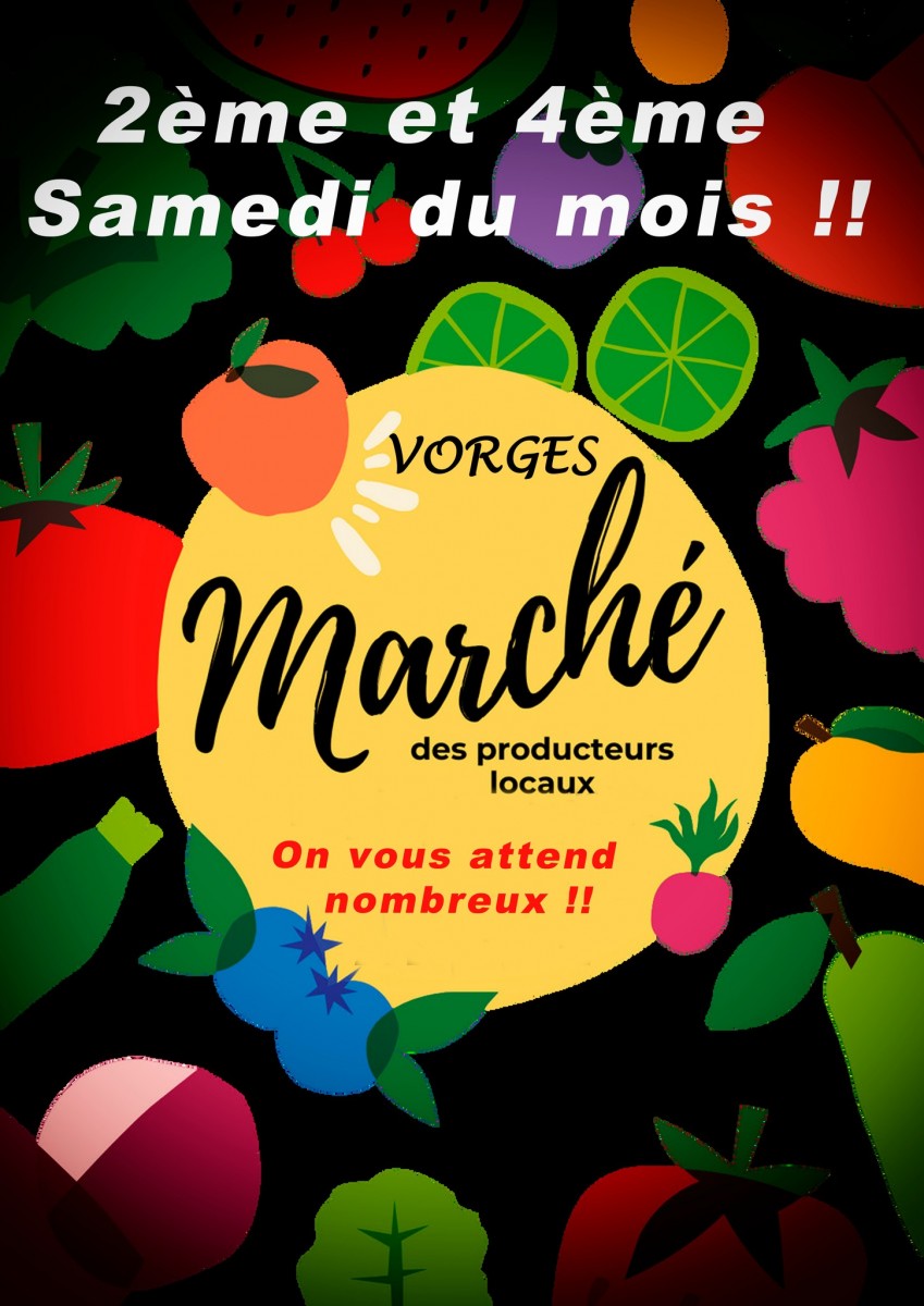 VORGES 2ème et 4ème samedi matin du mois